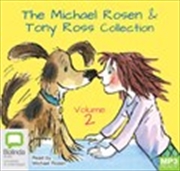 Buy The Michael Rosen & Tony Ross Collection Volume 2