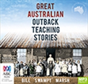 Buy Great Australian Outback Teaching Stories