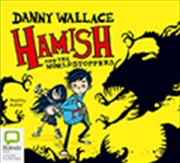 Hamish And The Worldstoppers | Audio Book