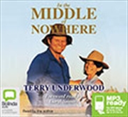 Buy In the Middle of Nowhere