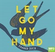 Buy Let Go My Hand