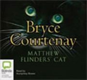 Buy Matthew Flinders' Cat
