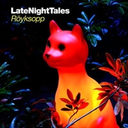 Buy Late Night Tales - Mixed By Royksopp