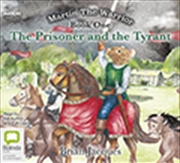 Buy The Prisoner and the Tyrant