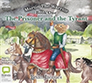 Buy The Prisoner and the Tyrant