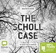 Buy The Scholl Case