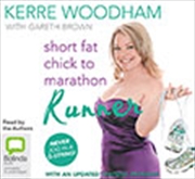 Buy Short Fat Chick to Marathon Runner