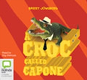 Buy A Croc Called Capone