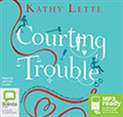 Buy Courting Trouble