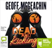 Buy Dead and Kicking