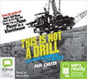 Buy This is Not a Drill