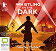 Buy Whistling in the Dark