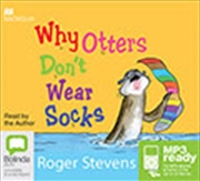 Buy Why Otters Don't Wear Socks