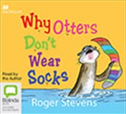 Buy Why Otters Don't Wear Socks