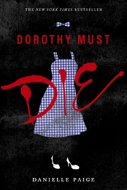 Buy Dorothy Must Die