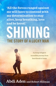 Shining: Story Of A Lucky Man | Paperback Book