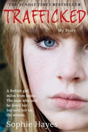 Trafficked: My Story | Paperback Book