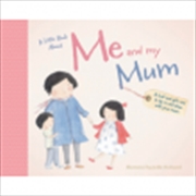 Buy A Little Book About Me and My Mum