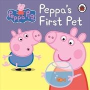 Buy Peppa Pig: Peppa'S First Pet: My First Storybook