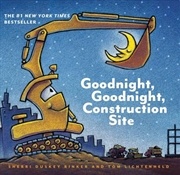 Buy Goodnight, Goodnight, Construction Site
