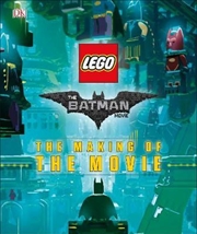 Lego Batman Movie: The Making Of The Movie | Hardback Book