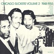 Buy Chicago Slickers V2 1948-1955