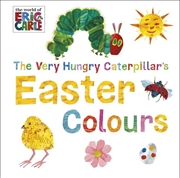 Buy The Very Hungry Caterpillar: Easter Colours