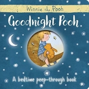 Goodnight Pooh: A bedtime peep-through book | Hardback Book
