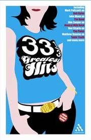 33 1/3 Greatest Hits, Volume 2 | Paperback Book