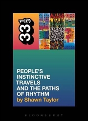 Buy Tribe Called Quests Peoples Instinctive Travels and the Paths of f Rhythm
