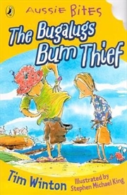 Buy The Bugalugs Bum Thief: Aussie Bites