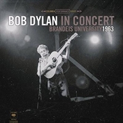 Buy Bob Dylan In Concert: Brandeis University