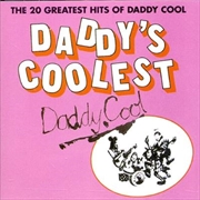 Buy Daddy's Coolest - The 20 Greatest Hits
