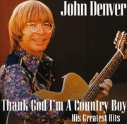 Buy Thank God I'm A Country Boy: Best Of