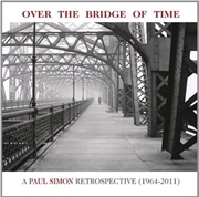 Buy Over The Bridge Of Time- A Paul Simon Retrospective