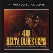 Buy 40 Delta Blues Gems (2cd)