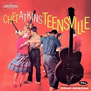 Buy Teensville/ Stringin' Along With Chet Atkins (Bonus Tracks)