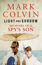 Light And Shadow: Memoirs Of A Spy's Son | Paperback Book