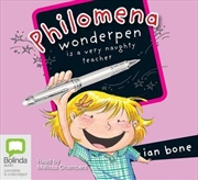 Buy Philomena Wonderpen is a Very Naughty Teacher