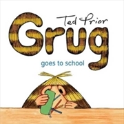 Buy Grug Goes to School