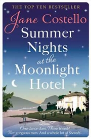 Buy Summer Nights At The Moonlight Hotel
