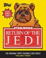 Buy Star Wars: Return Of The Jedi: Original Topps Trading Card Series V3