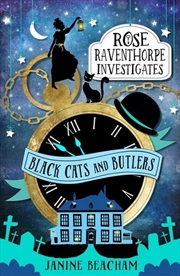 Buy Rose Raventhorpe Investigates: Black Cats and Butlers