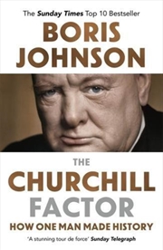 Buy The Churchill Factor: How One Man Made History