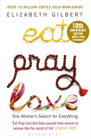 Eat Pray Love: One Woman's Search for Everything | Paperback Book