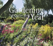 Buy Gardening Through The Year Aus
