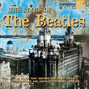 Buy Roots Of The Beatles