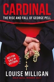 Cardinal: Rise and Fall of George Pell | Paperback Book