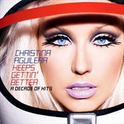 Buy Keeps Gettin Better - A Decade Of Hits