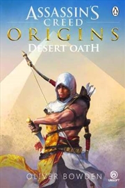 Buy Desert Oath: The Official Prequel to Assassin's Creed Origins